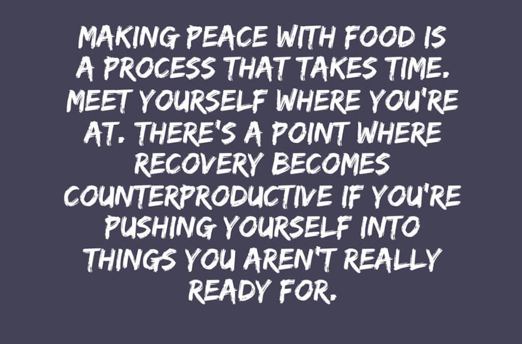 Making Peace With Food – Remember to be Systematic and Reasonable